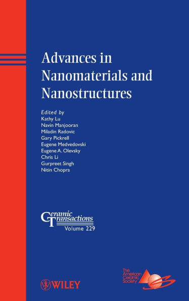 Advances in Nanomaterials and Nanostructures