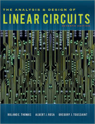 Title: The Analysis and Design of Linear Circuits / Edition 7, Author: Roland E. Thomas