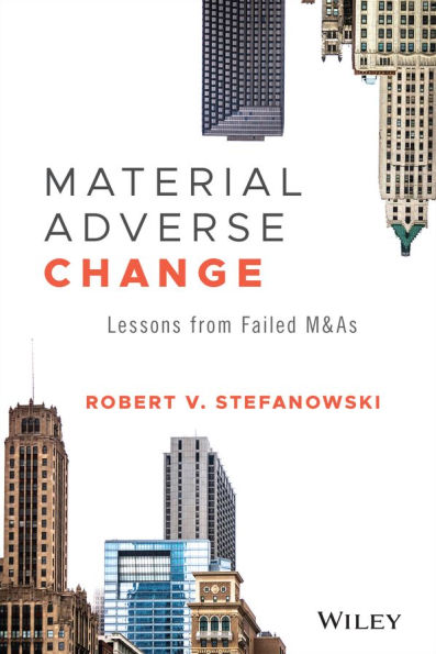 Material Adverse Change: Lessons from Failed M&As