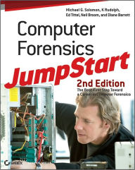 Title: Computer Forensics JumpStart, Author: Michael G. Solomon