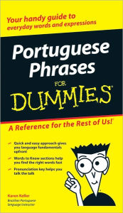 Title: Portuguese Phrases For Dummies, Author: Karen Keller