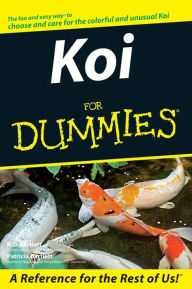 Koi For Dummies