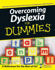 Title: Overcoming Dyslexia For Dummies, Author: Tracey Wood