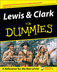 Title: Lewis and Clark For Dummies, Author: Sammye J. Meadows