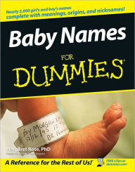 Title: Baby Names For Dummies, Author: Margaret Rose