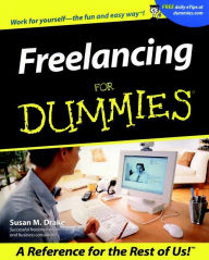 Title: Freelancing For Dummies, Author: Susan M. Drake