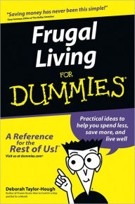 Frugal Living For Dummies