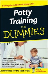 Title: Potty Training For Dummies, Author: Diane Stafford