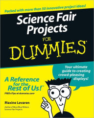 Title: Science Fair Projects For Dummies, Author: Maxine Levaren