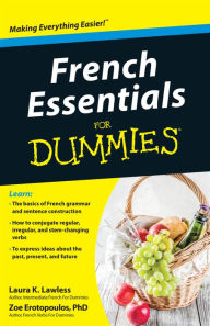 Title: French Essentials For Dummies, Author: Laura K. Lawless