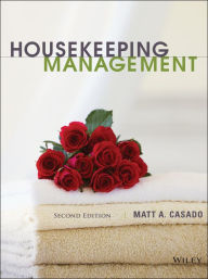 Title: Housekeeping Management / Edition 2, Author: Matt A. Casado