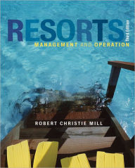 Title: Resorts: Management and Operation, Author: Robert Christie Mill