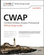 CWAP Certified Wireless Analysis Professional Official Study Guide: Exam PW0-270