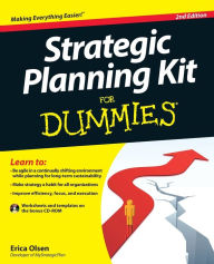 Title: Strategic Planning Kit For Dummies, Author: Erica Olsen