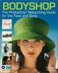 Title: Bodyshop: The Photoshop Retouching Guide for the Face and Body, Author: Birgit Nitzsche