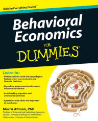 Title: Behavioral Economics For Dummies, Author: Morris Altman