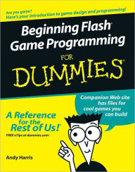 Title: Beginning Flash Game Programming For Dummies, Author: Andy Harris