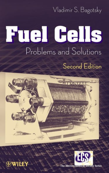 Fuel Cells: Problems and Solutions / Edition 2