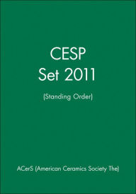 Title: CESP Set 2011 (Standing Order) / Edition 1, Author: ACerS (American Ceramics Society