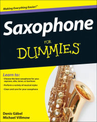 Title: Saxophone For Dummies, Author: Denis Gabel