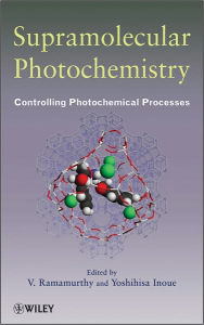 Title: Supramolecular Photochemistry: Controlling Photochemical Processes, Author: V. Ramamurthy