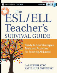 Best ebook downloads free The ESL / ELL Teacher's Survival Guide: Ready-to-Use Strategies, Tools, and Activities for Teaching English Language Learners of All Levels in English 9781118095676