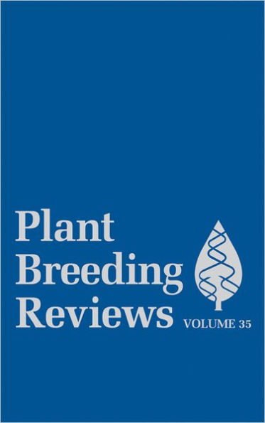 Plant Breeding Reviews, Volume 35 / Edition 1