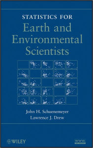 Title: Statistics for Earth and Environmental Scientists, Author: John H. Schuenemeyer