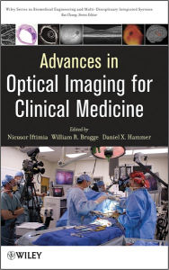 Title: Advances in Optical Imaging for Clinical Medicine, Author: Nicusor Iftimia