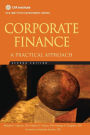 Corporate Finance: A Practical Approach / Edition 2