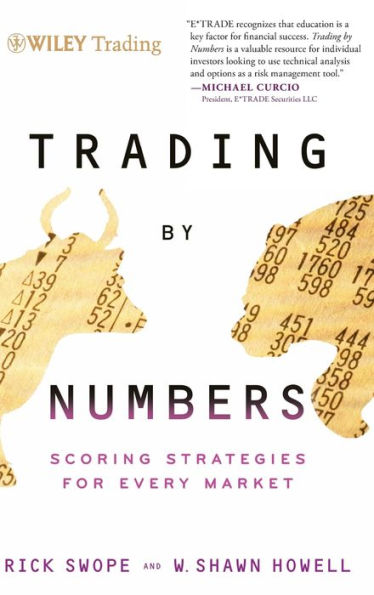 Trading by Numbers: Scoring Strategies for Every Market / Edition 1