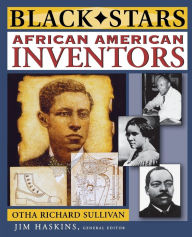 Title: African American Inventors, Author: Otha Richard Sullivan