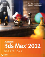 Title: Autodesk 3ds Max 2012 Essentials, Author: Randi L. Derakhshani