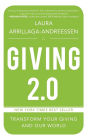 Giving 2.0: Transform Your Giving and Our World