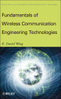 Fundamentals of Wireless Communication Engineering Technologies