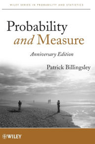 Title: Probability and Measure / Edition 4, Author: Patrick Billingsley