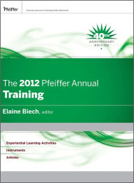 Title: The 2012 Pfeiffer Annual: Training, Author: Elaine Biech