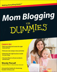 Mom Blogging For Dummies