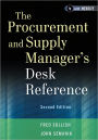 The Procurement and Supply Manager's Desk Reference / Edition 2