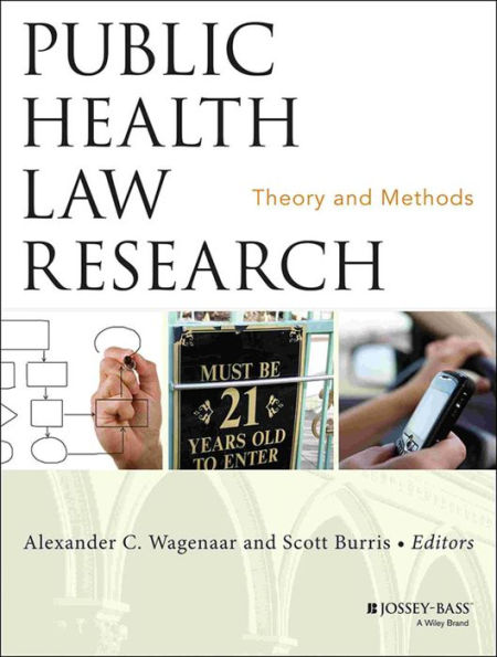 Public Health Law Research: Theory and Methods / Edition 1