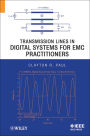 Transmission Lines in Digital Systems for EMC Practitioners