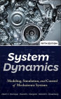 System Dynamics: Modeling, Simulation, and Control of Mechatronic Systems