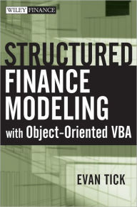 Title: Structured Finance Modeling with Object-Oriented VBA, Author: Evan Tick