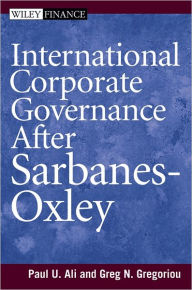 Title: International Corporate Governance After Sarbanes-Oxley, Author: Paul Ali