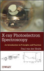 X-ray Photoelectron Spectroscopy: An introduction to Principles and Practices