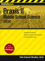 CliffsNotes Praxis II: Middle School Science (0439)