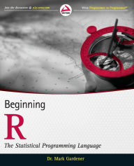 Title: Beginning R: The Statistical Programming Language, Author: Mark Gardener