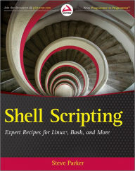 Title: 3.1 - Shell Scripting: Expert Recipes for Linux, Bash, and more, Author: Steve Parker