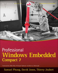 Title: Professional Windows Embedded Compact 7, Author: Samuel Phung