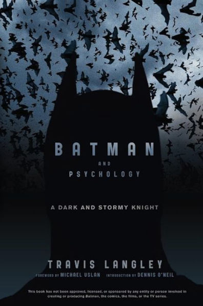 Batman and Psychology: A Dark and Stormy Knight